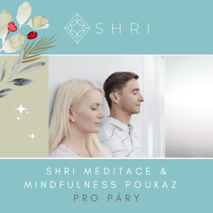 SHRI Meditace & Mindfulness - dárkový poukaz - pro páry